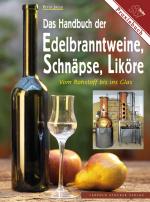 Cover-Bild Das Handbuch der Edelbranntweine, Schnäpse, Liköre