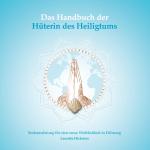 Cover-Bild Das Handbuch der Hüterin des Heiligtums