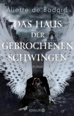 Cover-Bild Das Haus der gebrochenen Schwingen