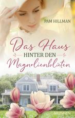 Cover-Bild Das Haus hinter den Magnolienblüten