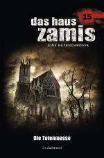 Cover-Bild Das Haus Zamis 15 – Die Totenmesse