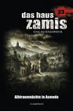 Cover-Bild Das Haus Zamis 23 – Albtraum in Asmoda