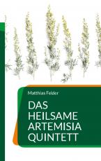 Cover-Bild Das heilsame Artemisia Quintett