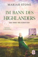 Cover-Bild Das Herz des Schotten - Dritter Band der Im Bann des Highlanders-Reihe