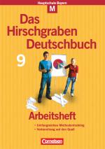 Cover-Bild Das Hirschgraben Deutschbuch - Mittelschule Bayern - 9. Jahrgangsstufe