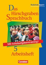 Cover-Bild Das Hirschgraben Sprachbuch - Ausgabe für die sechsstufige Realschule in Bayern - 5. Jahrgangsstufe