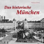 Cover-Bild Das historische München