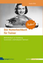 Cover-Bild Das Humorkochbuch für Trainer