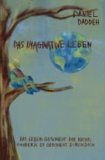 Cover-Bild Das Imaginative Leben