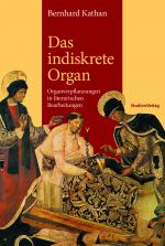 Cover-Bild Das indiskrete Organ