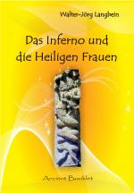 Cover-Bild Das Inferno und die Heiligen Frauen