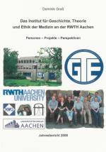 Cover-Bild Das Institut für Geschichte, Theorie und Ethik der Medizin an der RWTH Aachen