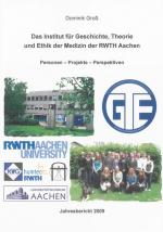 Cover-Bild Das Institut für Geschichte, Theorie und Ethik der Medizin der RWTH Aachen