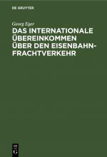 Cover-Bild Das Internationale Übereinkommen über den Eisenbahnfrachtverkehr