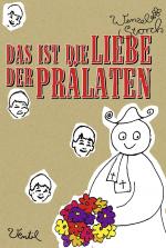 Cover-Bild Das ist die Liebe der Prälaten