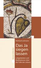 Cover-Bild Das Ja siegen lassen