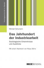 Cover-Bild Das Jahrhundert der Industriearbeit