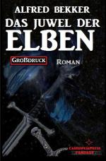 Cover-Bild Das Juwel der Elben: Elbenkinder 1