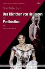 Cover-Bild Das Käthchen von Heilbronn und Penthesilea