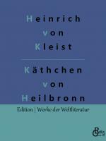 Cover-Bild Das Käthchen von Heilbronn