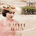 Cover-Bild Das Kaffeehaus - Falscher Glanz