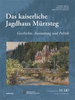 Cover-Bild Das kaiserliche Jagdhaus Mürzsteg