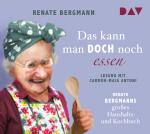 Cover-Bild Das kann man doch noch essen. Renate Bergmanns großes Haushalts- und Kochbuch