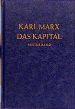 Cover-Bild Das Kapital. Kritik der politischen Ökonomie / Das Kapital. Erster Band