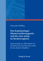 Cover-Bild Das Kapitalanleger-Musterverfahrensgesetz und die class action im Rechtsvergleich