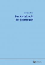 Cover-Bild Das Kartellrecht der Sportregeln