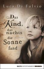 Cover-Bild Das Kind, das nachts die Sonne fand