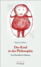 Cover-Bild Das Kind in der Philosophie