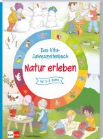 Cover-Bild Das Kita-Jahreszeitenbuch: Natur erleben