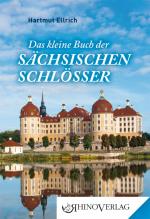 Cover-Bild Das kleine Buch der Sächsischen Schlösser