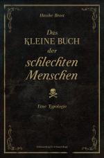 Cover-Bild Das kleine Buch der schlechten Menschen