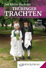 Cover-Bild Das kleine Buch der Thüringer Trachten