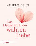 Cover-Bild Das kleine Buch der wahren Liebe