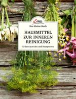 Cover-Bild Das kleine Buch: Hausmittel zur inneren Reinigung