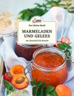 Cover-Bild Das kleine Buch: Marmeladen und Gelees von klassisch bis kreativ