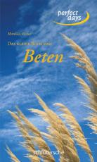 Cover-Bild Das kleine Buch vom Beten