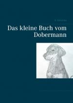 Cover-Bild Das kleine Buch vom Dobermann