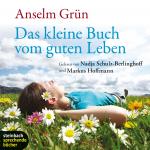 Cover-Bild Das kleine Buch vom guten Leben