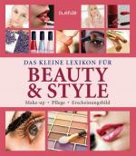 Cover-Bild Das kleine Lexikon für Beauty & Style