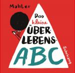 Cover-Bild Das kleine Überlebens-ABC