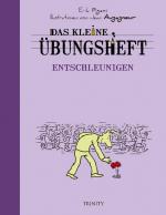 Cover-Bild Das kleine Übungsheft - Entschleunigen