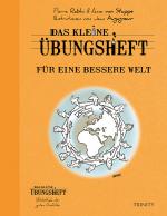 Cover-Bild Das kleine Übungsheft - Für eine bessere Welt