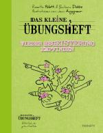 Cover-Bild Das kleine Übungsheft Wieder Begeisterung empfinden