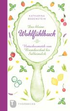 Cover-Bild Das kleine Wohlfühlbuch