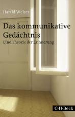 Cover-Bild Das kommunikative Gedächtnis