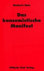 Cover-Bild Das konsumistische Manifest